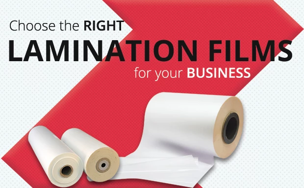 Choisissez les bons films de lamination pour votre entreprise
